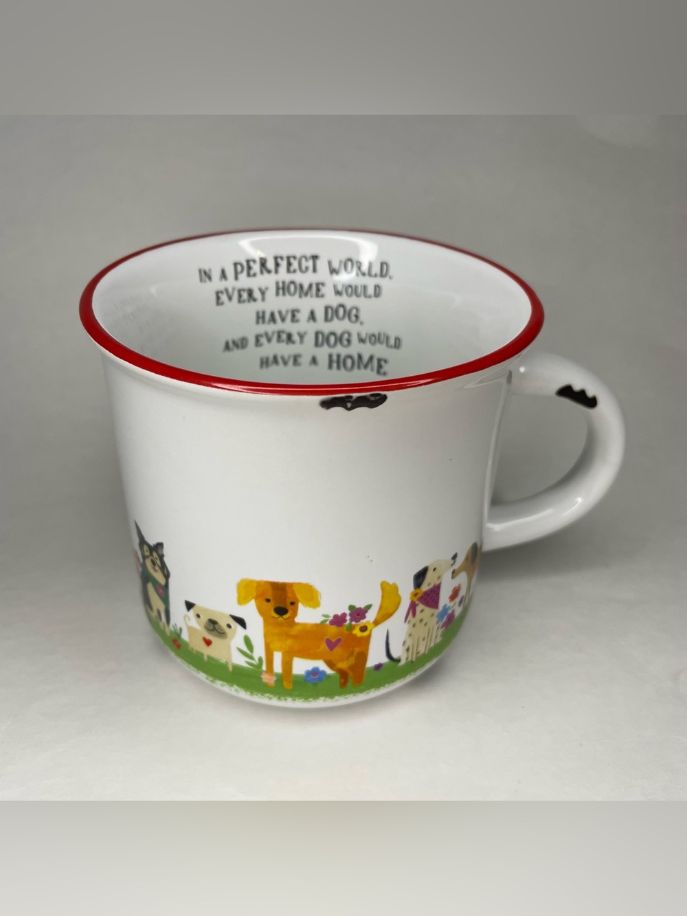 Natural Life Mug "In A Perfect World, Every Home Would Have A Dog" Pet Lover